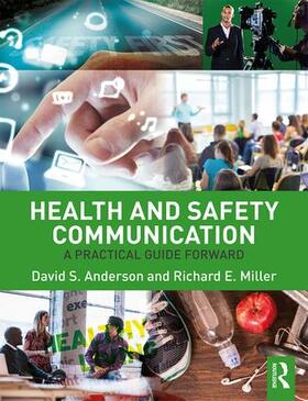 Anderson / Miller |  Health and Safety Communication | Buch |  Sack Fachmedien