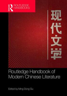 Gu |  Routledge Handbook of Modern Chinese Literature | Buch |  Sack Fachmedien