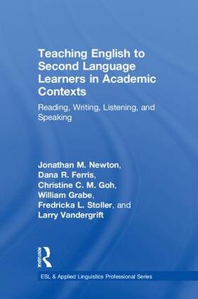 Newton / Ferris / Goh |  Teaching English to Second Language Learners in Academic Contexts | Buch |  Sack Fachmedien