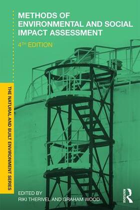 Wood / Morris / Therivel |  Methods of Environmental and Social Impact Assessment | Buch |  Sack Fachmedien