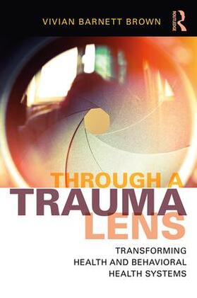 Brown |  Through a Trauma Lens | Buch |  Sack Fachmedien