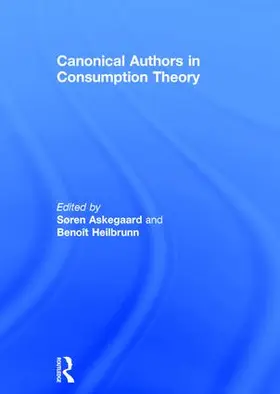 Askegaard / Heilbrunn |  Canonical Authors in Consumption Theory | Buch |  Sack Fachmedien