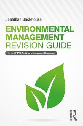 Backhouse |  Environmental Management Revision Guide | Buch |  Sack Fachmedien