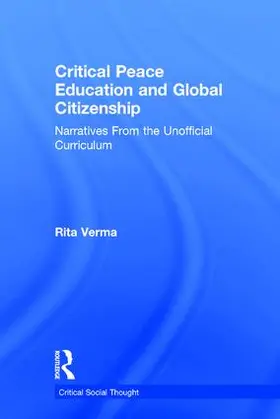 Verma |  Critical Peace Education and Global Citizenship | Buch |  Sack Fachmedien