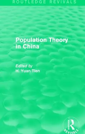 Yuan Tien |  Population Theory in China | Buch |  Sack Fachmedien