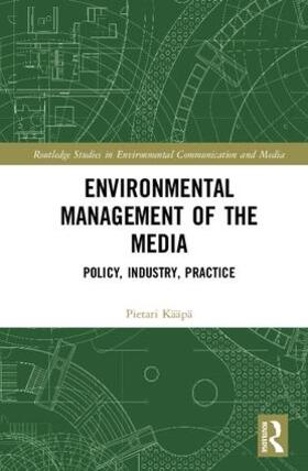 Kääpä |  Environmental Management of the Media | Buch |  Sack Fachmedien