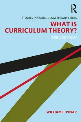 Pinar |  What Is Curriculum Theory? | Buch |  Sack Fachmedien