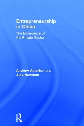 Atherton / Newman |  Entrepreneurship in China | Buch |  Sack Fachmedien