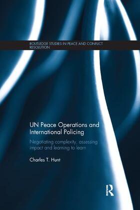Hunt |  UN Peace Operations and International Policing | Buch |  Sack Fachmedien