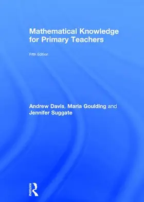 Davis / Goulding / Suggate |  Mathematical Knowledge for Primary Teachers | Buch |  Sack Fachmedien