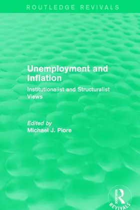 Piore |  Unemployment and Inflation | Buch |  Sack Fachmedien