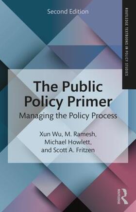 Wu / Ramesh / Howlett |  The Public Policy Primer | Buch |  Sack Fachmedien