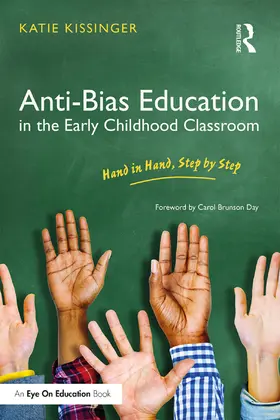 Kissinger |  Anti-Bias Education in the Early Childhood Classroom | Buch |  Sack Fachmedien