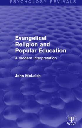 McLeish |  Evangelical Religion and Popular Education | Buch |  Sack Fachmedien
