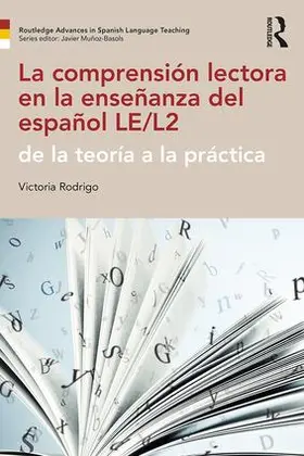 Rodrigo |  La comprensión lectora en la enseñanza del español LE/L2 | Buch |  Sack Fachmedien