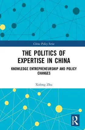 Zhu |  The Politics of Expertise in China | Buch |  Sack Fachmedien