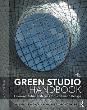 Kwok / Grondzik |  The Green Studio Handbook | Buch |  Sack Fachmedien