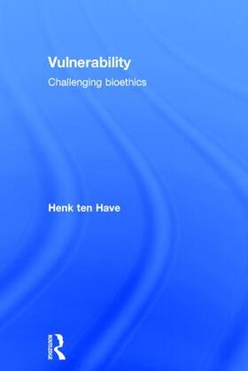 ten Have |  Vulnerability | Buch |  Sack Fachmedien