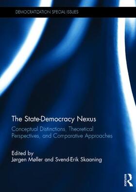 Møller / Skaaning |  The State-Democracy Nexus | Buch |  Sack Fachmedien