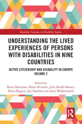 Halvorsen / Hvinden / Beadle Brown |  Understanding the Lived Experiences of Persons with Disabilities in Nine Countries | Buch |  Sack Fachmedien