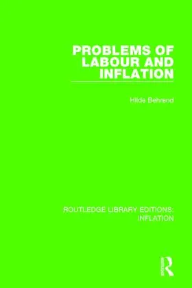 Behrend |  Problems of Labour and Inflation | Buch |  Sack Fachmedien