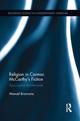 Broncano |  Religion in Cormac McCarthy's Fiction | Buch |  Sack Fachmedien