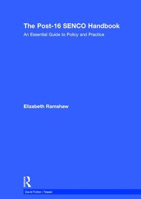 Ramshaw | The Post-16 SENCO Handbook | Buch | 978-1-138-65464-8 | sack.de