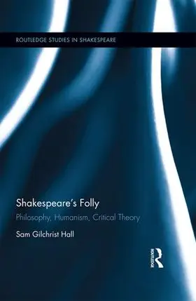 Hall |  Shakespeare's Folly | Buch |  Sack Fachmedien