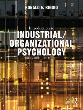 Riggio |  Introduction to Industrial/Organizational Psychology | Buch |  Sack Fachmedien