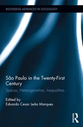 Marques |  São Paulo in the Twenty-First Century | Buch |  Sack Fachmedien