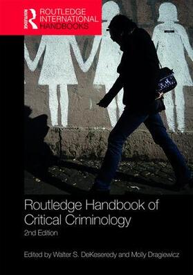 DeKeseredy / Dragiewicz |  Routledge Handbook of Critical Criminology | Buch |  Sack Fachmedien