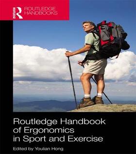 Hong |  Routledge Handbook of Ergonomics in Sport and Exercise | Buch |  Sack Fachmedien