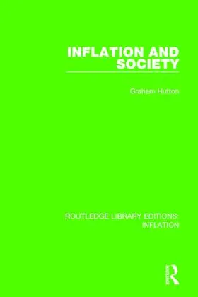 Hutton |  Inflation and Society | Buch |  Sack Fachmedien