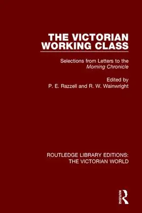 Razzell / Wainwright |  The Victorian Working Class | Buch |  Sack Fachmedien