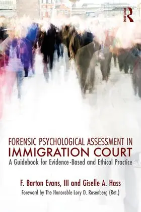 Evans, III / Hass |  Forensic Psychological Assessment in Immigration Court | Buch |  Sack Fachmedien