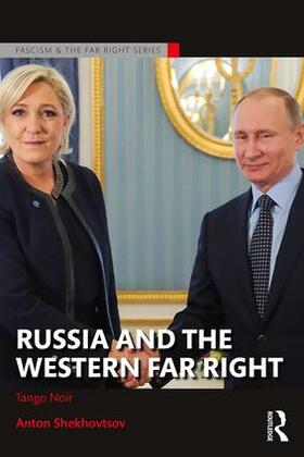 Shekhovtsov |  Russia and the Western Far Right | Buch |  Sack Fachmedien
