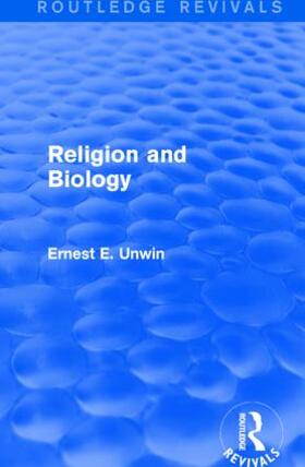 Unwin |  Religion and Biology | Buch |  Sack Fachmedien