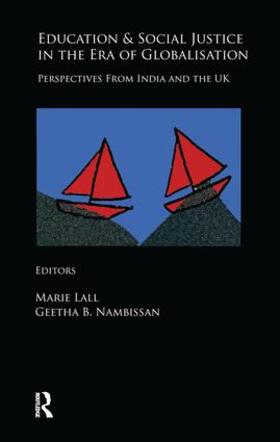 Lall / Nambissan |  Education and Social Justice in the Era of Globalisation | Buch |  Sack Fachmedien