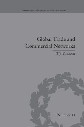 Vanneste |  Global Trade and Commercial Networks | Buch |  Sack Fachmedien