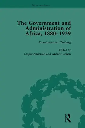 Cohen |  The Government and Administration of Africa, 1880–1939 | Buch |  Sack Fachmedien