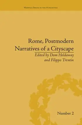 Holdaway |  Rome, Postmodern Narratives of a Cityscape | Buch |  Sack Fachmedien