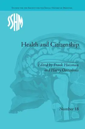 Huisman / Oosterhuis |  Health and Citizenship | Buch |  Sack Fachmedien