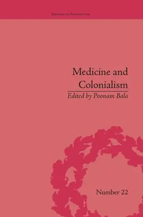 Bala |  Medicine and Colonialism | Buch |  Sack Fachmedien