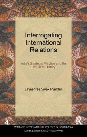 Vivekanandan |  Interrogating International Relations | Buch |  Sack Fachmedien