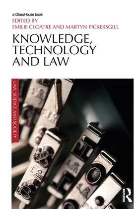Cloatre / Pickersgill |  Knowledge, Technology and Law | Buch |  Sack Fachmedien