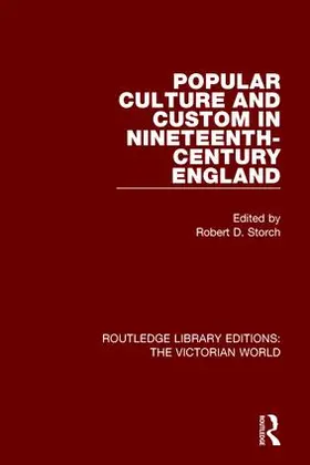 Storch |  Popular Culture and Custom in Nineteenth-Century England | Buch |  Sack Fachmedien