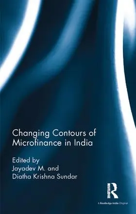 Jayadev / Diatha |  Changing Contours of Microfinance in India | Buch |  Sack Fachmedien