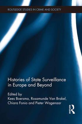 Boersma / van Brakel / Fonio |  Histories of State Surveillance in Europe and Beyond | Buch |  Sack Fachmedien
