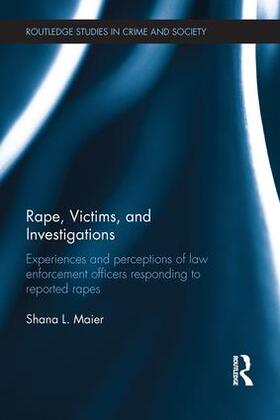 Maier |  Rape, Victims, and Investigations | Buch |  Sack Fachmedien