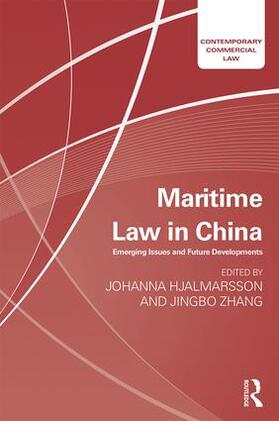 Hjalmarsson / Zhang |  Maritime Law in China | Buch |  Sack Fachmedien